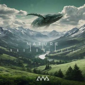 دانلود آهنگ نواب جلیل Nature 3