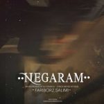 دانلود آهنگ فریبرز سلیمی نگارم
